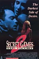 Watch Secret Games 2: The Escort Vodly