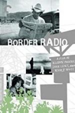 Watch Border Radio Vodly