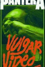 Watch Pantera - Vulgar Video Vodly