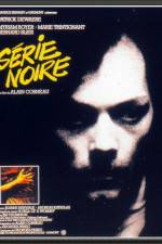 Watch Serie noire Vodly