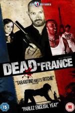 Watch Dead in France Vodly