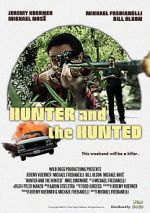 Watch Hunter and the Hunted Vodly