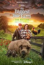 Watch The Biggest Little Farm: The Return (Short 2022) Vodly