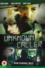 Watch Unknown Caller Vodly