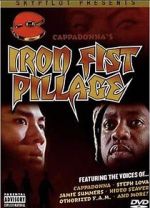 Watch Iron Fist Pillage Vodly