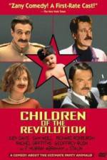 Watch Children of the Revolution Vodly