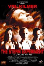 Watch The Steam Experiment Vodly