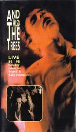 Watch And Also the Trees: Live 89-98 Vodly