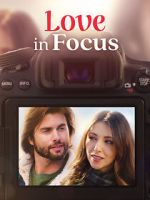 Watch Love in Focus Vodly