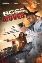 Watch Boss Moves Vodly