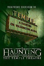 Watch A Haunting on Washington Avenue: The Temple Theatre Vodly