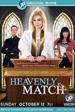 Watch Heavenly Match Vodly