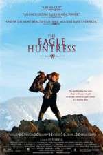 Watch The Eagle Huntress Vodly