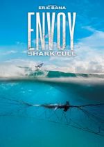 Watch Envoy: Shark Cull Vodly