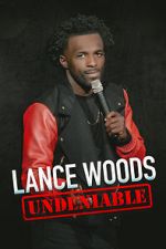 Watch Lance Woods: Undeniable (TV Special 2021) Vodly