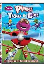 Watch Barney: Planes, Trains, and Cars Vodly