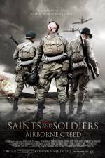 Watch Saints and Soldiers Airborne Creed Vodly