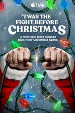 Watch The Fight Before Christmas Vodly