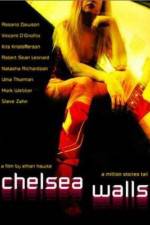 Watch Chelsea Walls Vodly