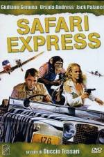 Watch Safari Express Vodly