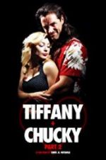 Watch Tiffany + Chucky Part 2 Vodly