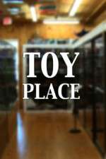 Watch Toy Place Vodly