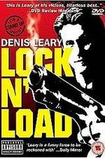 Watch Denis Leary: Lock 'N Load Vodly