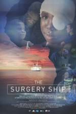 Watch The Surgery Ship Vodly