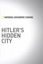 Watch Hitler's Hidden City Vodly