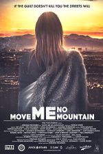 Watch Move Me No Mountain Vodly