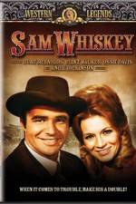 Watch Sam Whiskey Vodly