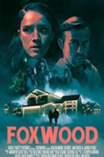 Watch Foxwood Vodly