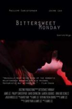 Watch Bittersweet Monday Vodly