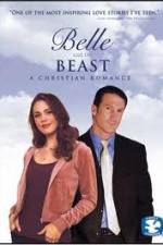 Watch Belle and the Beast A Christian Romance Vodly