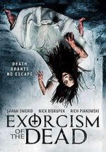 Watch Exorcism of the Dead Vodly