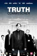 Watch The Truth Commissioner Vodly