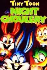 Watch Tiny Toons' Night Ghoulery Vodly