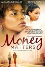 Watch Money Matters Vodly