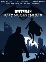 Watch Rifftrax: Batman v. Superman Vodly