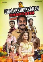 Watch Chalakkudykkaran Changathy Vodly