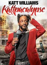 Watch Katt Williams: Kattpacalypse Vodly