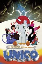 Watch The Fantastic Adventures of Unico Vodly