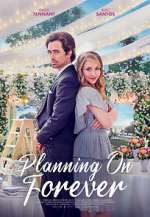 Watch Planning on Forever Vodly