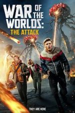 Watch War of the Worlds: The Attack Vodly