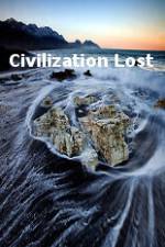 Watch Civilization Lost Vodly