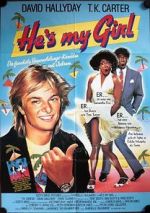 Watch He\'s My Girl Vodly