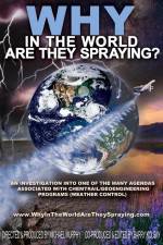 Watch WHY in the World Are They Spraying Vodly