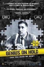 Watch Genius on Hold Vodly