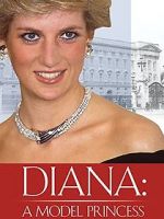 Watch Diana: Model Princess Vodly