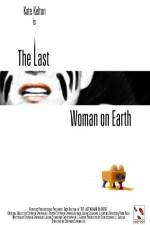 Watch The Last Woman on Earth Vodly